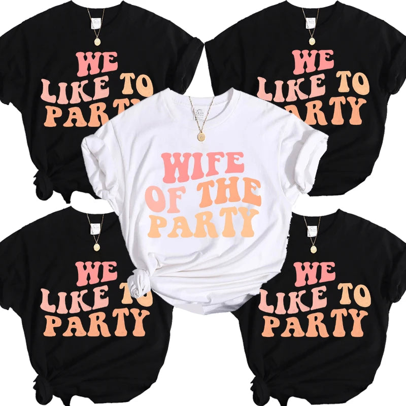 'Wife of the Party' T-shirts