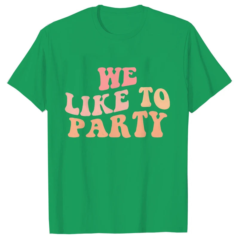 'Wife of the Party' T-shirts